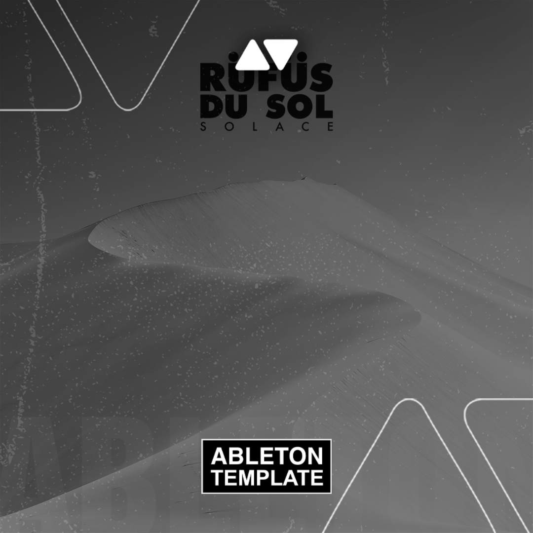 RÜFÜS DU SOL - Eyes Ableton Template (Melodic House)