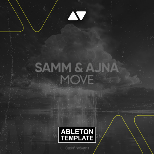 Samm & Ajna - Move Ableton Template (Melodic House)
