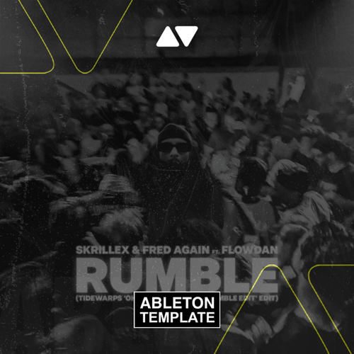 Skrillex, Fred again. & Flowdan - Rumble Ableton Template (Dubstep)