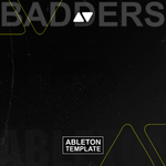 Skrillex, PEEKABOO, G-Rex & Flowdan - BADDERS Ableton Template (Dubstep)
