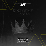 Skytech, Alpharock - King Of My Castle Ableton Template (Trance)