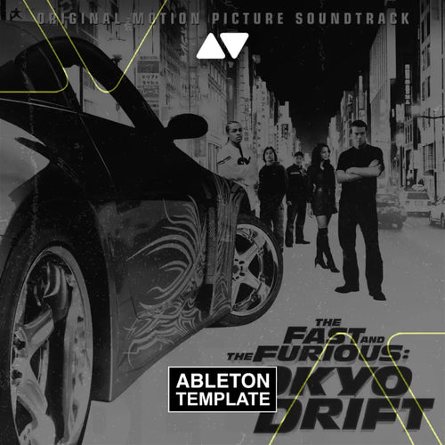 Tariyaki Boyz - Tokio Drift Ableton Template (Pop) Ableton Template