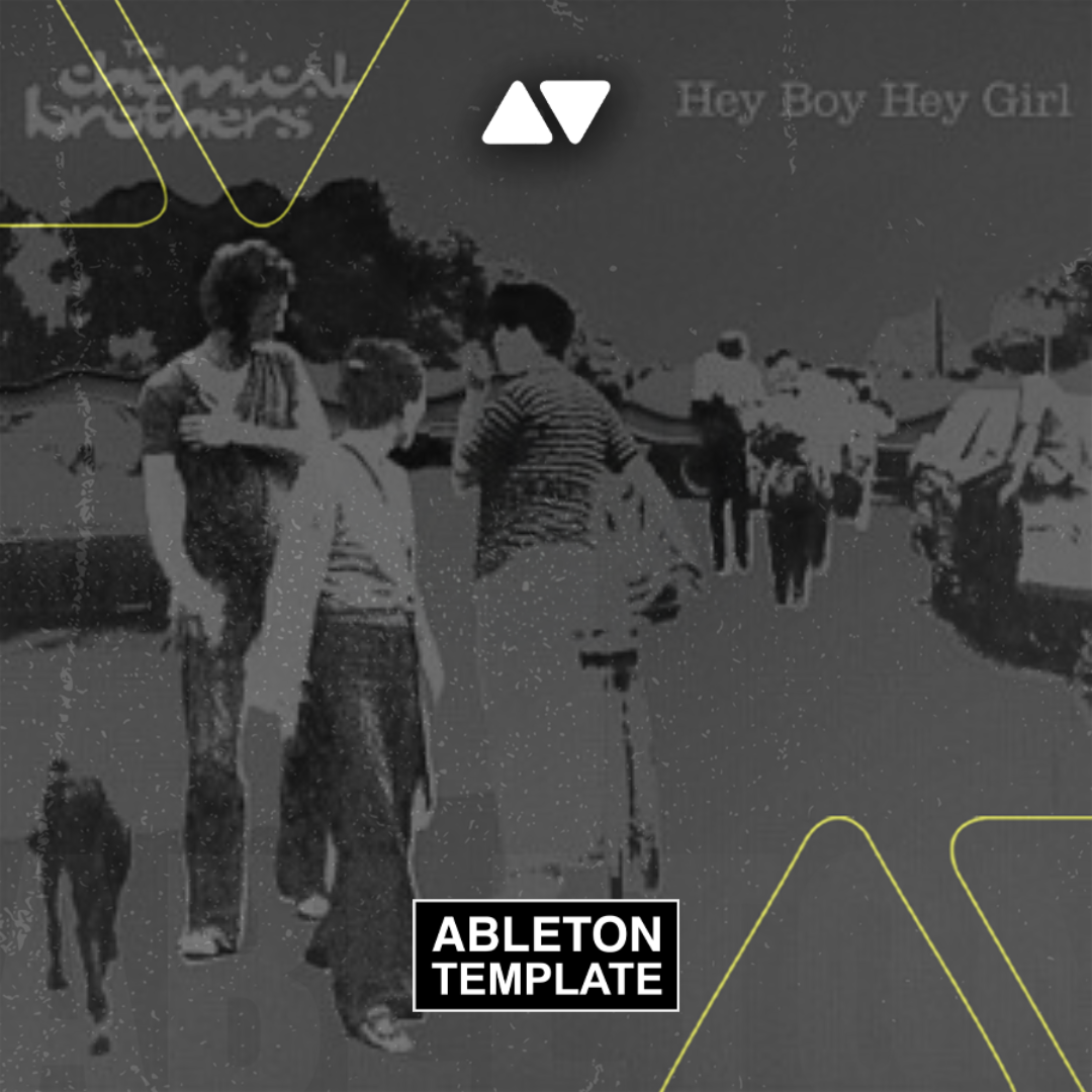 The Chemical Brothers - Hey Boy Hey Girl (ARTBAT Remix) Ableton Template (Mainstage)