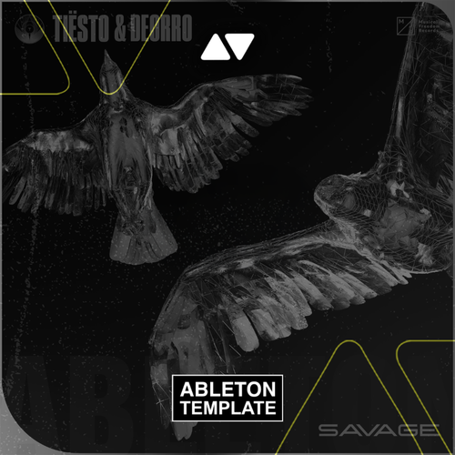 Tiësto & Deorro - Savage Ableton Template (Dance)