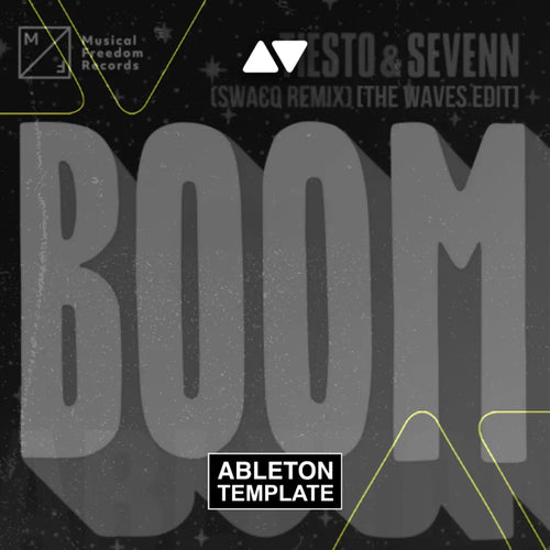 Tiësto & Sevenn - BOOM Ableton Template (Bass House) Ableton Template