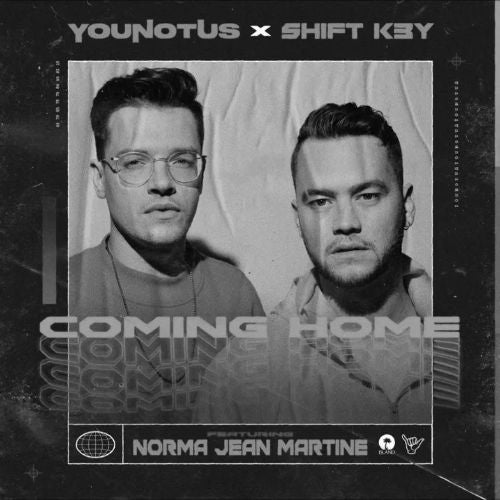 YouNotUs x Shift K3Y - Coming Home Ableton Template (Dance)