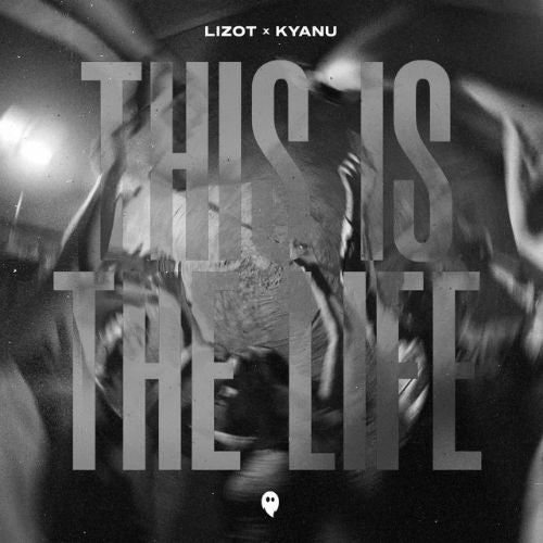 LIZOT & KYANU - This Is The Life Ableton Template (Dance)