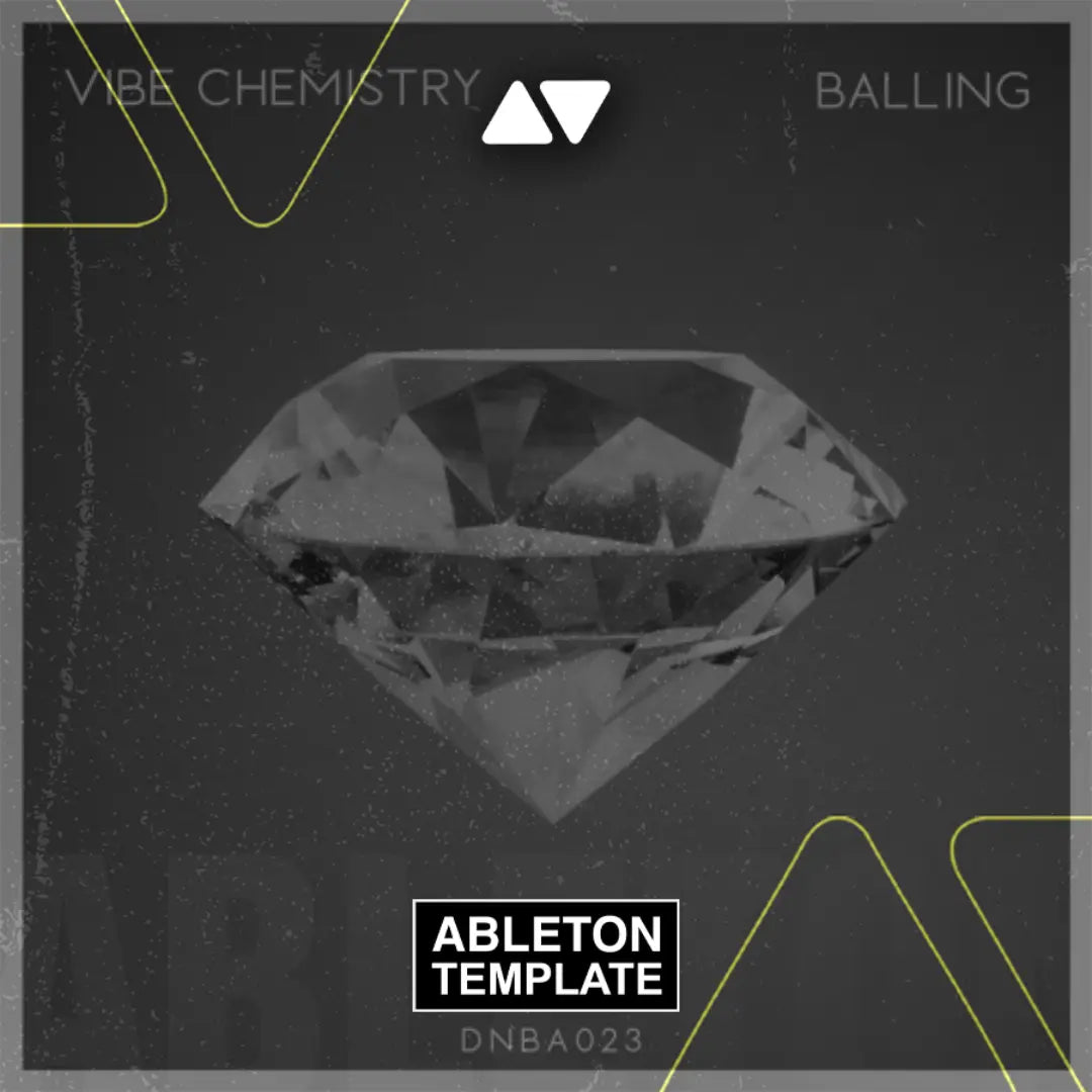 Vibe Chemistry - Balling Ableton Template (Drum & Bass) Ableton Template
