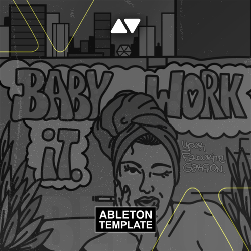 Your Favourite Garçon - Baby work it Ableton Template (Tech House Template) MIDI + Serum Presets