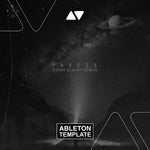 Kygo - Freeze (John Summit Remix) Ableton Template (Tech House) Ableton Template