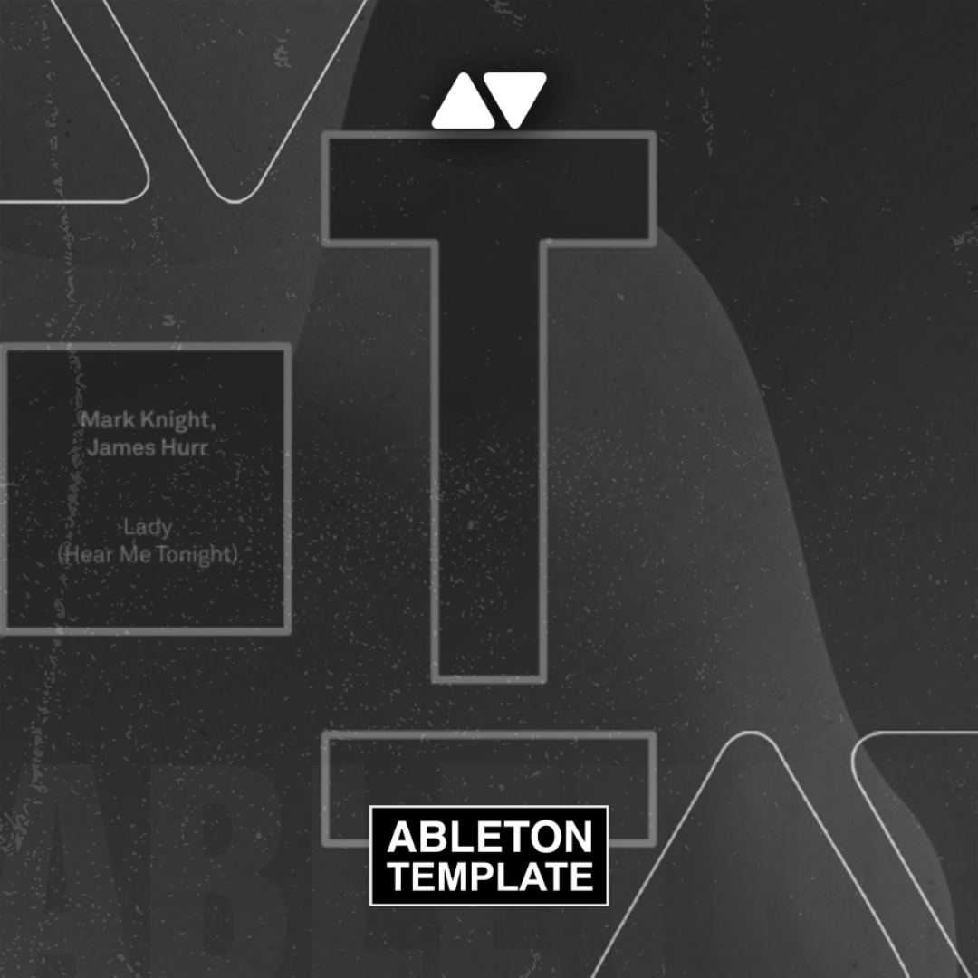 Mark Knight - Lady (Hear Me Tonight) Ableton Template (Tech House)