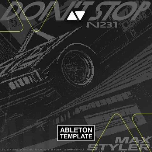 Max Styler - Let Em Know Ableton Template (Dance)