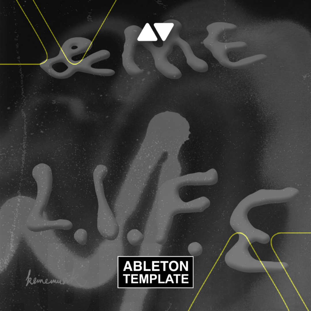 &ME - L.I.F.E. Ableton Template (Organic House)