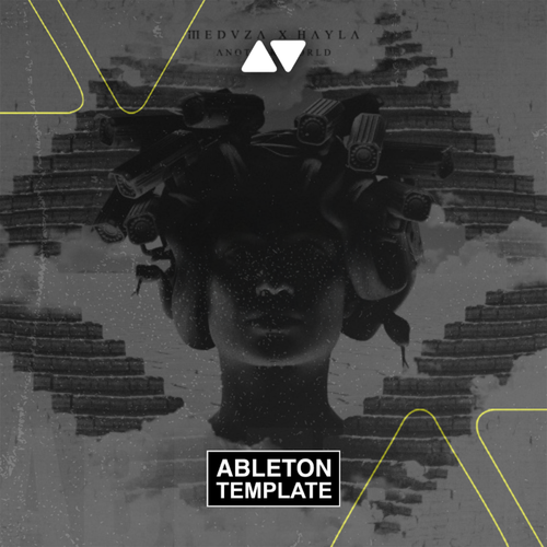 MEDUZA x HAYLA - Another World Ableton Template (Progressive House)