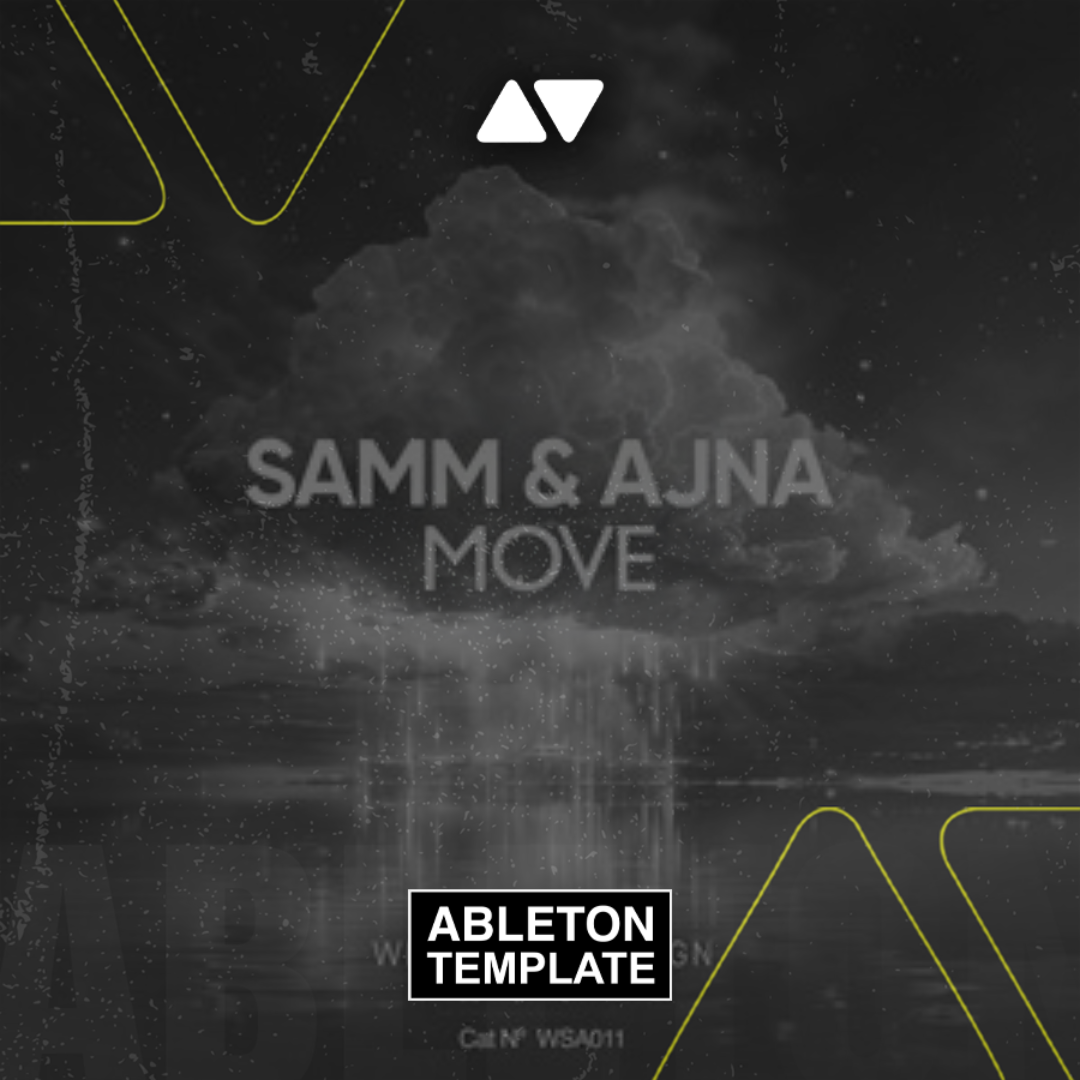 Samm & Ajna - Move Ableton Template (Melodic House)