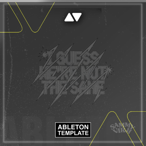 Sammy Virji - I Guess We're Not The Same Ableton Template (UK Garage)