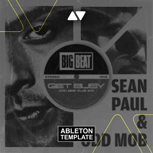 Sean Paul - Get Busy (Odd Mob Club Mix) Ableton Template (Bass House)