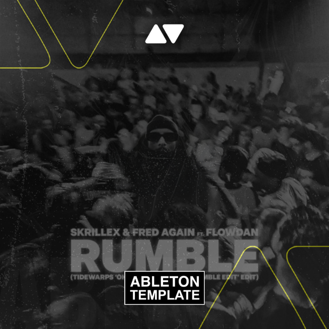 Skrillex, Fred again. & Flowdan - Rumble Ableton Template (Dubstep)