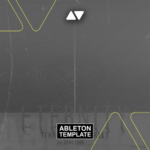 Tchami & Habstrakt feat. Lena Leon - Eternity Ableton Template (House)