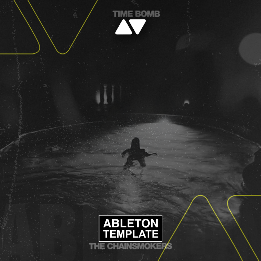 The Chainsmokers - Time Bomb Ableton Template (Synthpop)