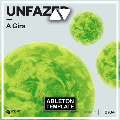 Ableton Live template for A Gira by Unfazed, Afro House style with arranged instruments, effects, and MIDI patterns for music production.