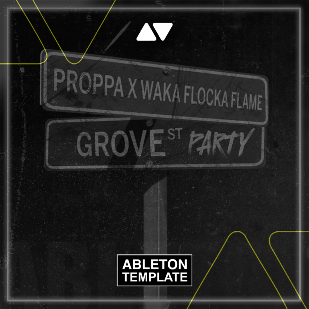 Waka Flocka Flame, Proppa - Groove St. Party Ableton Template (Bass House)