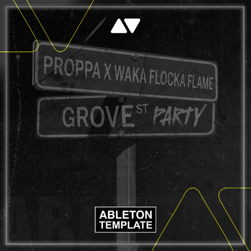 Waka Flocka Flame, Proppa - Groove St. Party Ableton Template (Bass House)