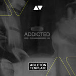 Zerb & The Chainsmokers - Addicted ft. Ink Ableton Template (Deep House) Ableton Template