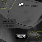 casso, RAYE, D-Block Europe - Prada Ableton Template (Eurodance / Dance Pop)