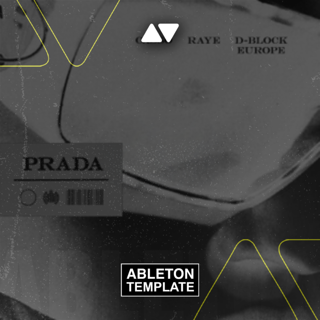 casso, RAYE, D-Block Europe - Prada Ableton Template (Eurodance / Dance Pop)